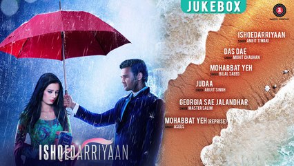 Ishqedarriyaan Audio Jukebox - Mahaakshay, Evelyn Sharma & Mohit Dutta