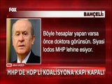 Devlet Bahçeli'den MHP, HDP ile koalisyon yapar mı sorusuna 'Doktora görünsün' cevabı