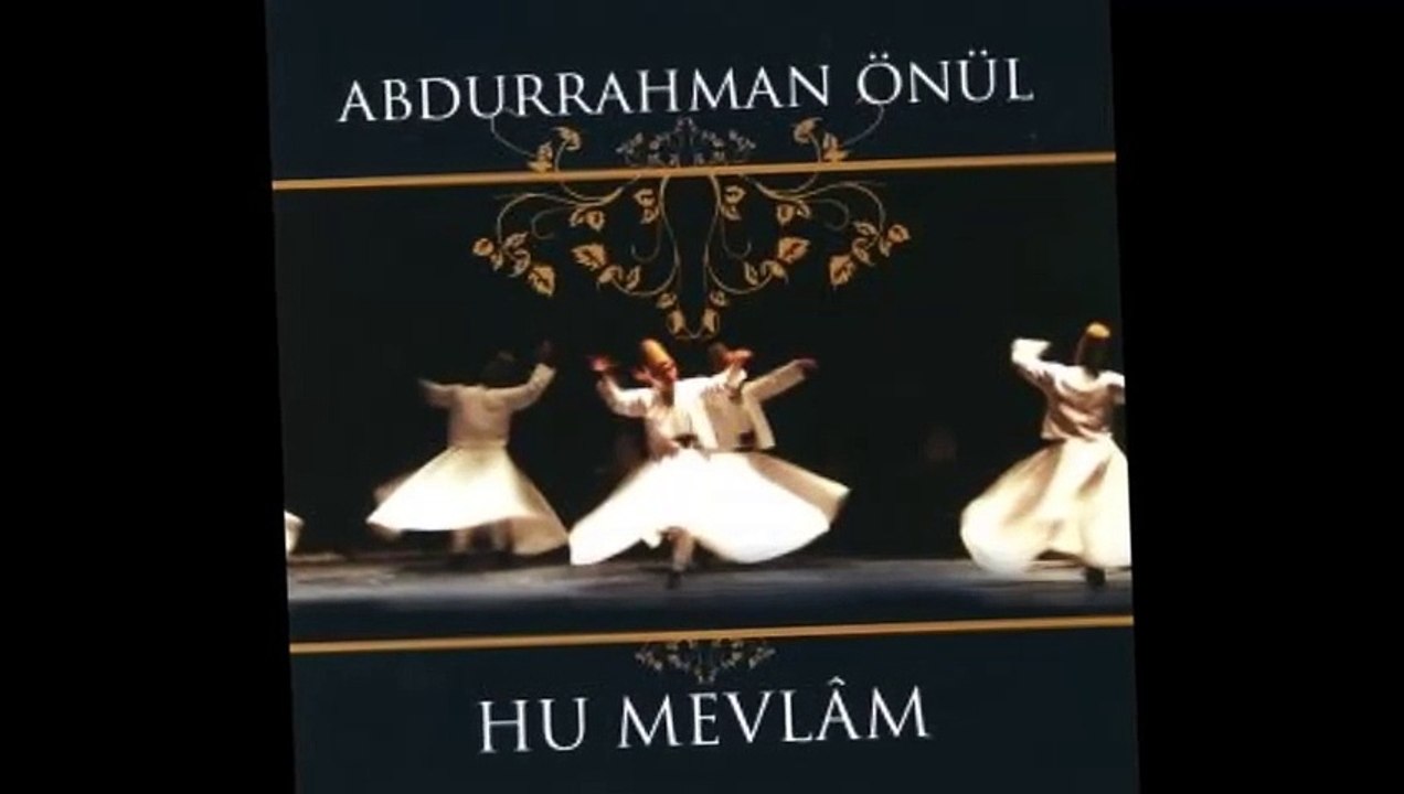 Abdurrahman Önül  Menzilin Gülü