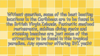 6 Amazing Locations To See With BVI Yacht Charters