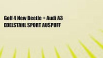 Golf 4 New Beetle   Audi A3 EDELSTAHL SPORT AUSPUFF