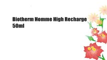 Biotherm Homme High Recharge 50ml