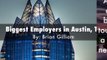 Biggest Employers in Austin, TX | Brian Gilliam