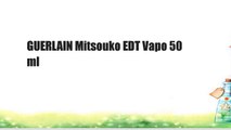GUERLAIN Mitsouko EDT Vapo 50 ml