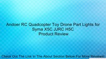 Andoer RC Quadcopter Toy Drone Part Lights for Syma X5C JJRC H5C Review