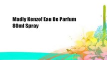 Madly Kenzo! Eau De Parfum 80ml Spray