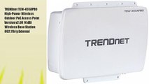 TRENDnet TEW-455APBO High-Power Wireless Outdoor PoE