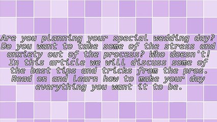 Simple Tips For Planning A Great Wedding