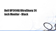Dell UP2414Q UltraSharp 24 inch Monitor - Black