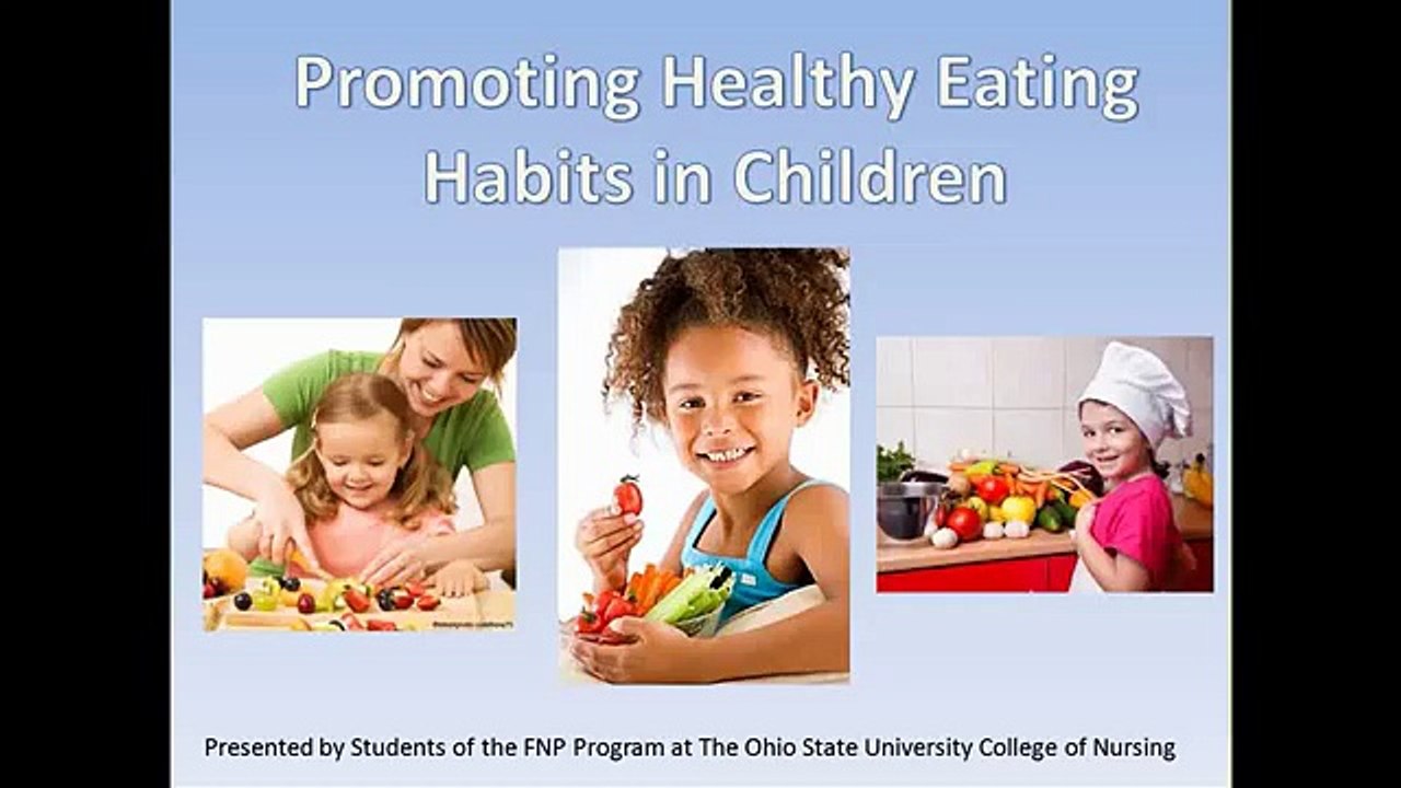 Promoting Healthy Eating Habits in Children