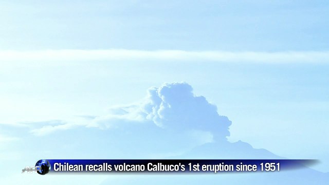 Chilean describes volcano Calbuco's first eruption in 54 years