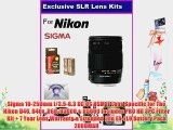 Sigma 18-250mm f/3.5-6.3 DC OS HSM IF Lens Specific for The Nikon D40 D40x D60 D3000