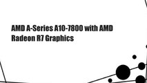 AMD A-Series A10-7800 with AMD Radeon R7 Graphics