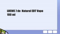 LOEWE 7 de  Natural EDT Vapo 100 ml