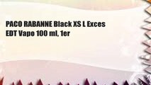 PACO RABANNE Black XS L Exces EDT Vapo 100 ml, 1er