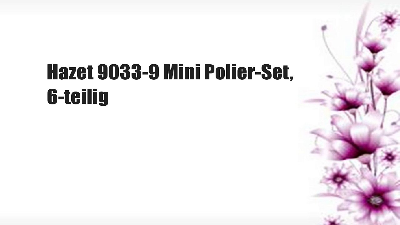 Hazet 9033-9 Mini Polier-Set, 6-teilig