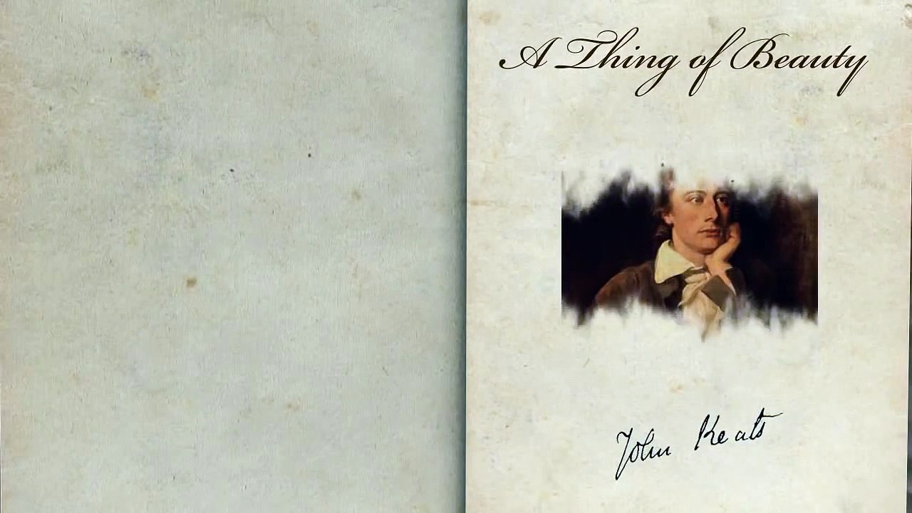 A Thing Of Beauty by John Keats - Poetry Reading