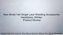 New Bridal Veil Single Lace Wedding Accessories Headdress (White) Review