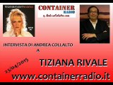 Tiziana Rivale a Container Radio - 23 aprile 2015 - www.containerradio.it