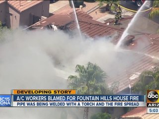 A/C workers blamed for Fountain Hills house fire