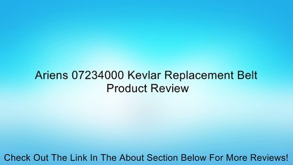 Ariens 07234000 Kevlar Replacement Belt Review