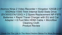 Atomos Ninja 2 Video Recorder   Kingston 120GB 2.5
