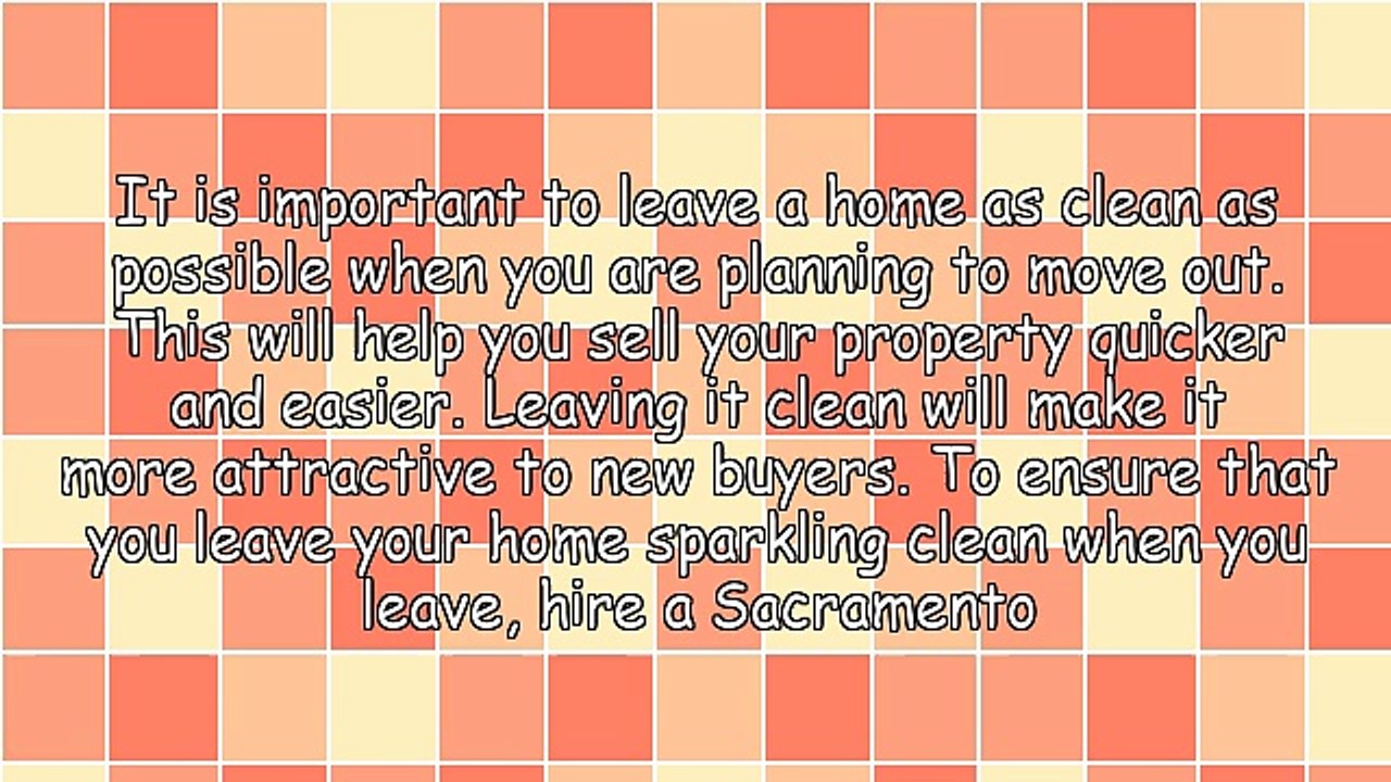 How Sacramento Residential Cleaning Company Provides Move Out Cleaning Services