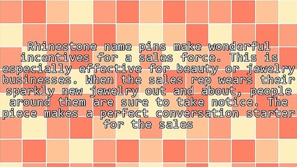 Using Rhinestone Name Pins As Incentives