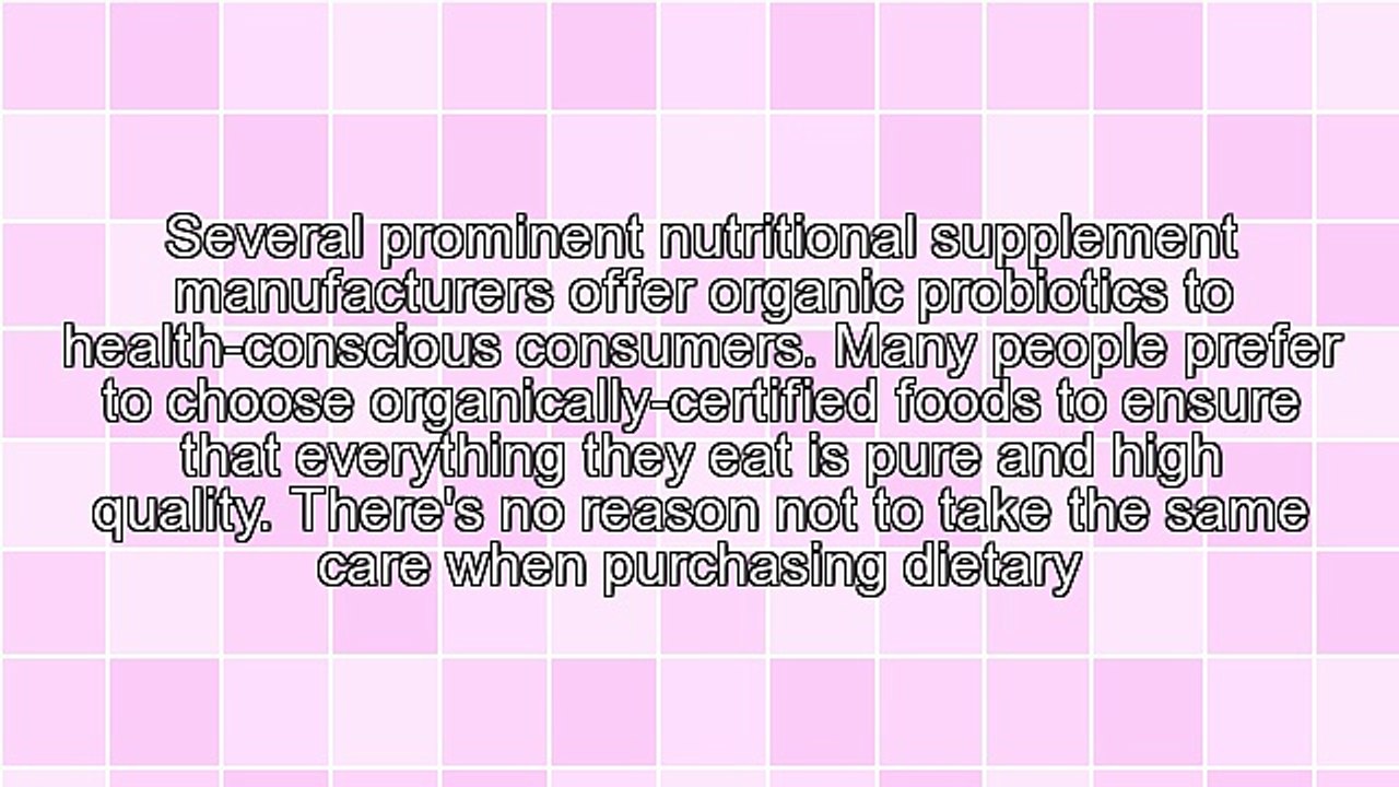 Organic Probiotics For Better Health