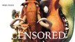 ICE AGE | Unnecessary Censorship | Censored Parody Cartoon Animation Bleep Video