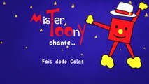« Fais dodo, Colas » (Mon p'tit frère) - Mister Toony