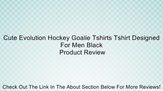 Cute Evolution Hockey Goalie Tshirts Tshirt Designed For Men Black Review