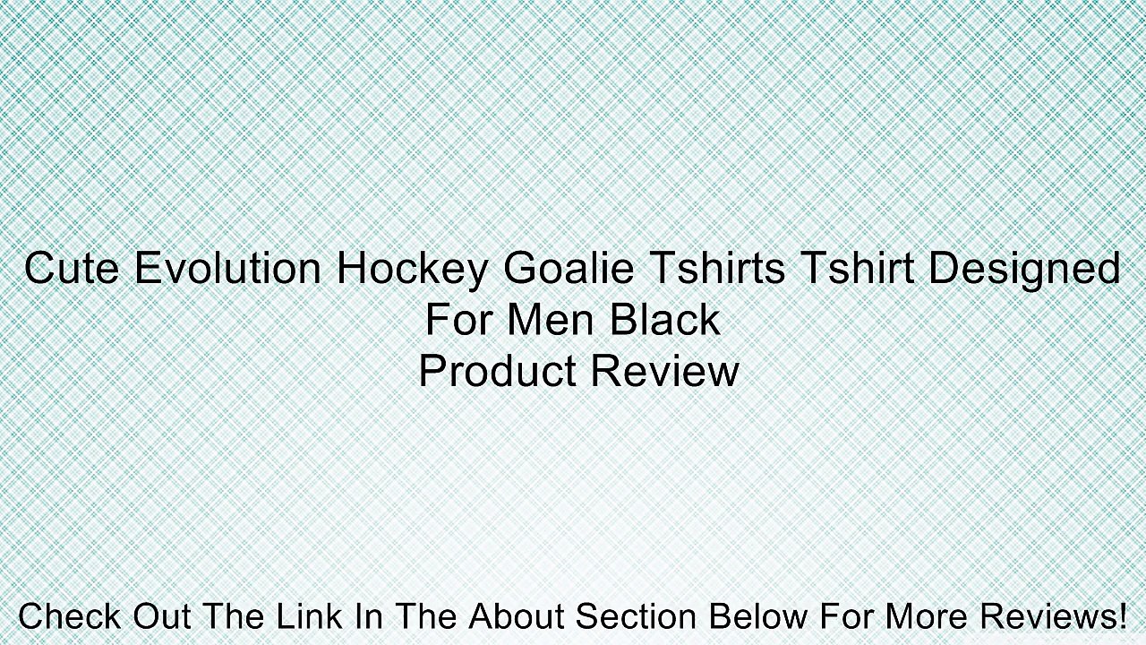 Cute Evolution Hockey Goalie Tshirts Tshirt Designed For Men Black Review