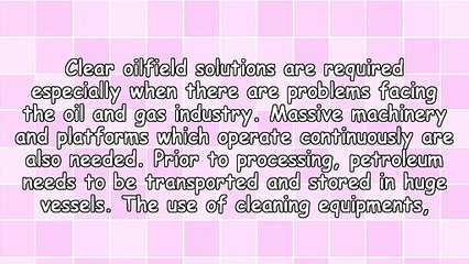 Relevant Information On Oilfield Solutions