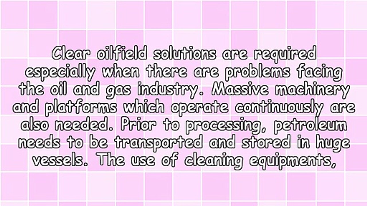 Relevant Information On Oilfield Solutions