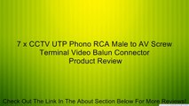 7 x CCTV UTP Phono RCA Male to AV Screw Terminal Video Balun Connector Review
