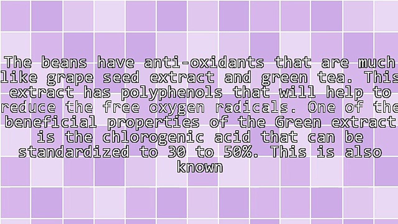 Green Coffee Bean Extract Has Become A Big Name Ever Since It Was Endorsed By A Famous Diet Guru On National Television.