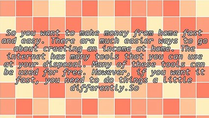 Make Money From Home Fast And Easy