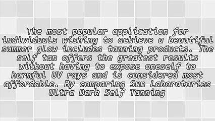 Top Guide To Sun Laboratories Ultra Dark Self Tanning Lotion Reviews