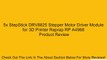 5x StepStick DRV8825 Stepper Motor Driver Module for 3D Printer Reprap RP A4988 Review