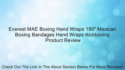 Everest MAE Boxing Hand Wraps 180" Mexican Boxing Bandages Hand Wraps Kickboxing Review