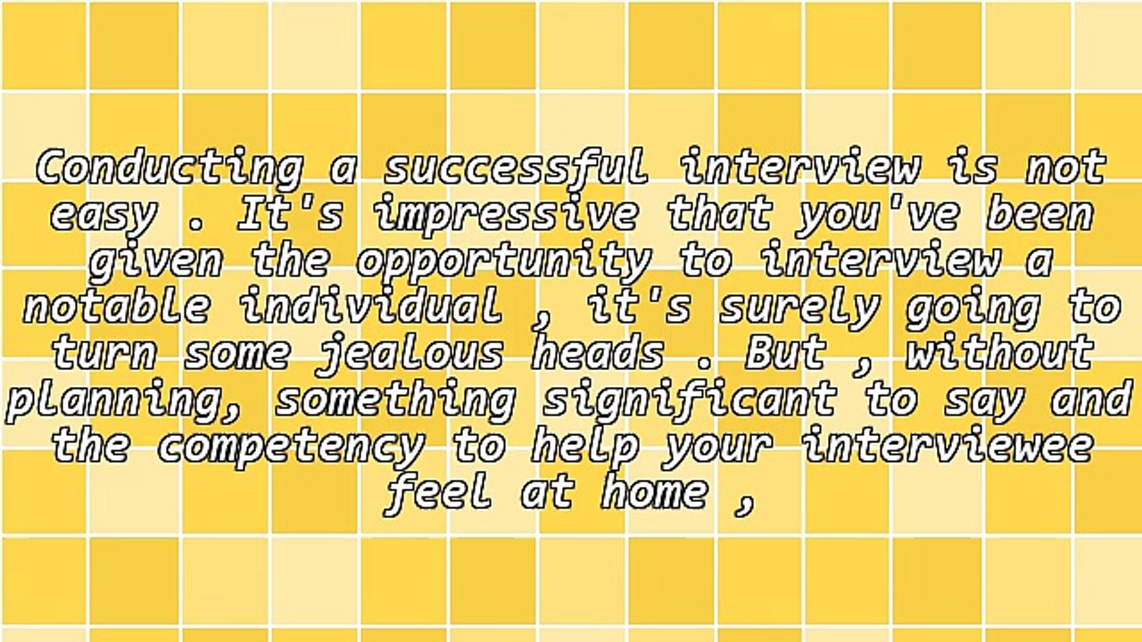 Conducting An Interview