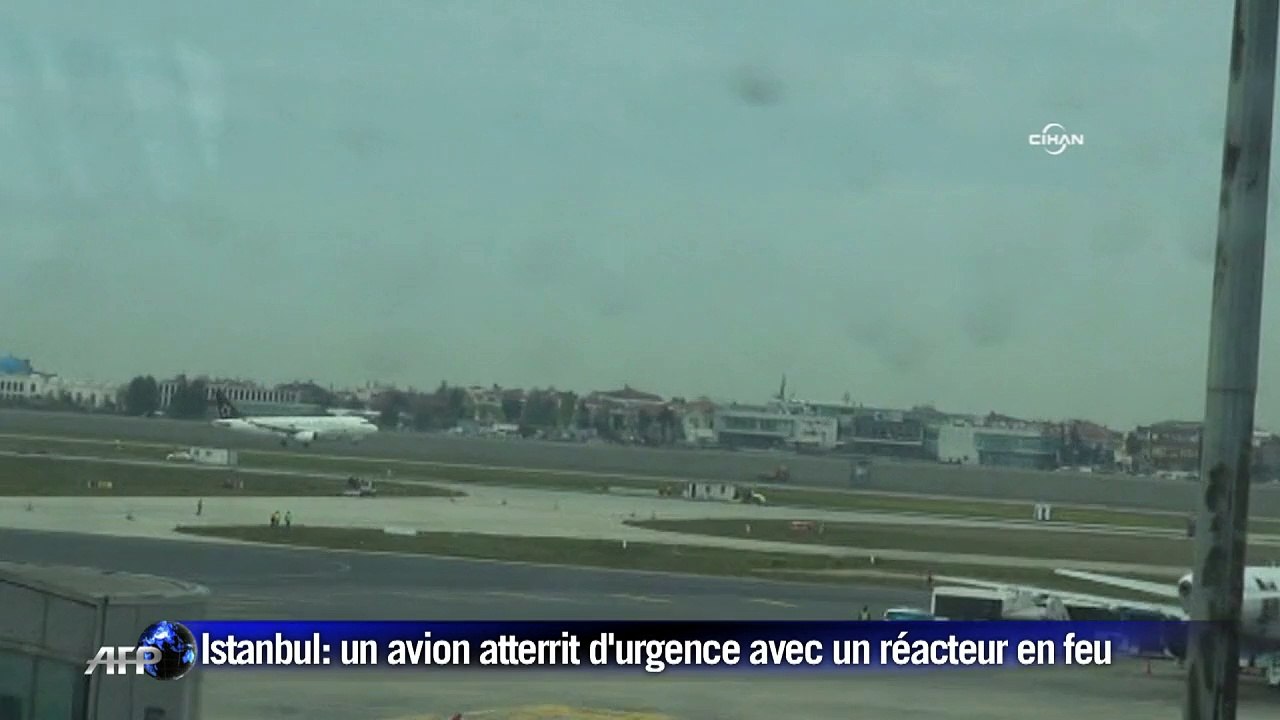 Istanbul: un avion atterrit d'urgence avec un réacteur en feu