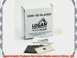 Logan Graphic Products Mat Cutter Blades pack of 100 no. 269