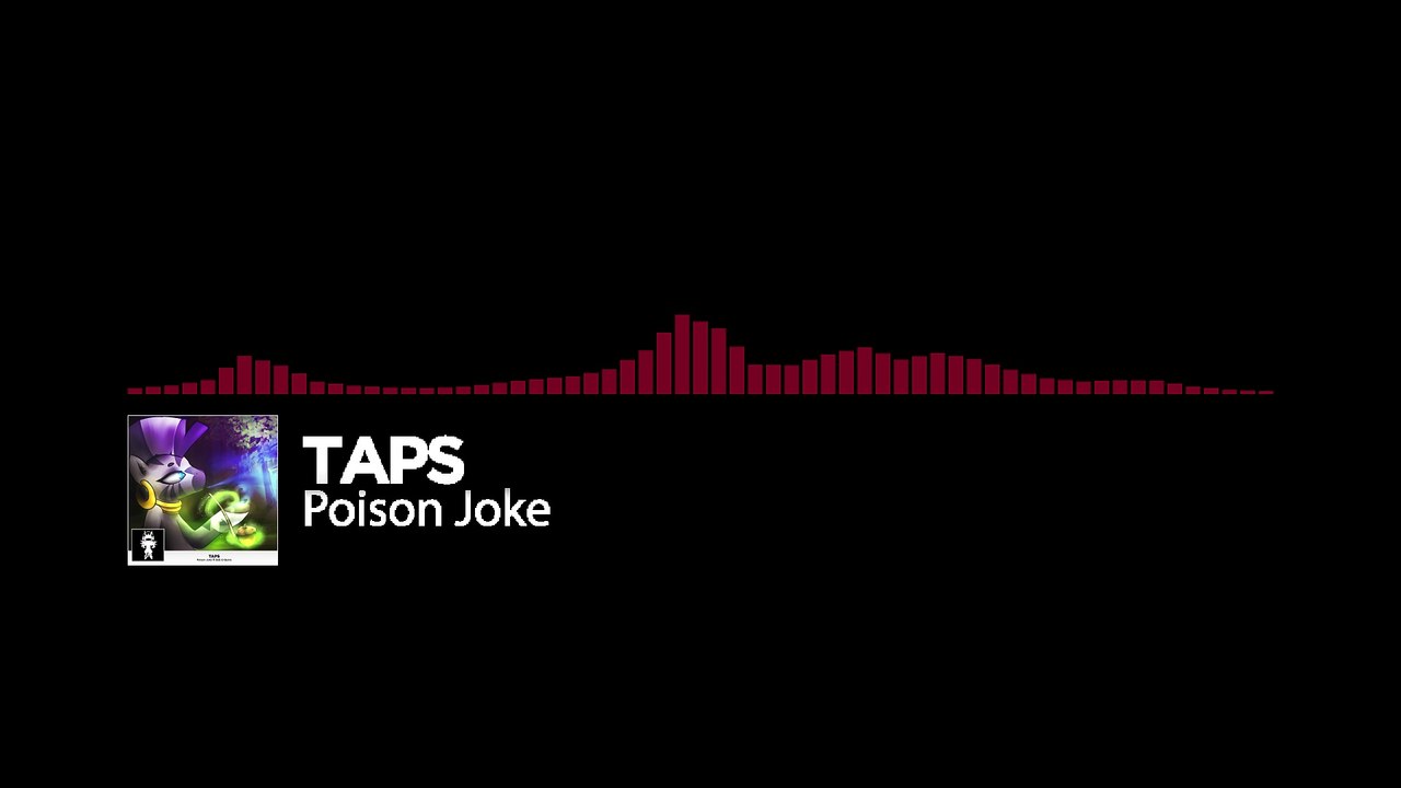 TAPS - Poison Joke