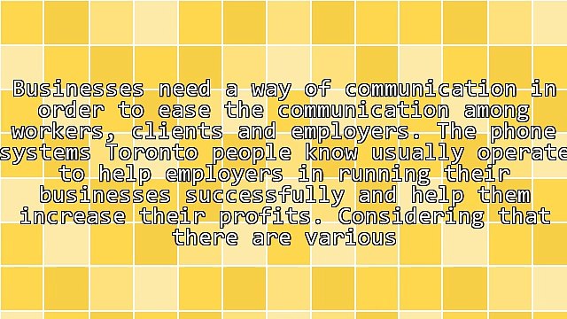Guide To Buying Phone Systems Toronto People Know About