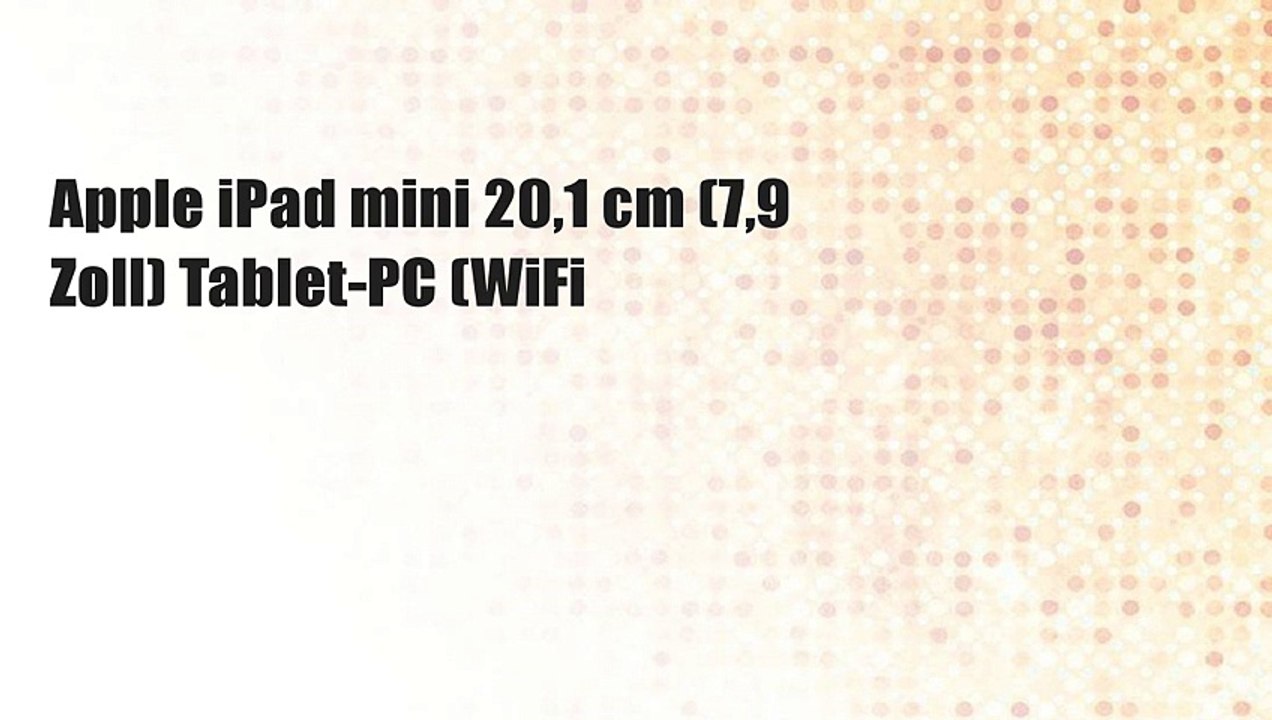 Apple iPad mini 20,1 cm (7,9 Zoll) Tablet-PC (WiFi