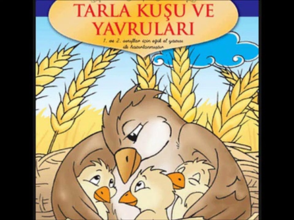 Çocuk Masalları Tarla Kuşu ile Yavruları Ses Tu...