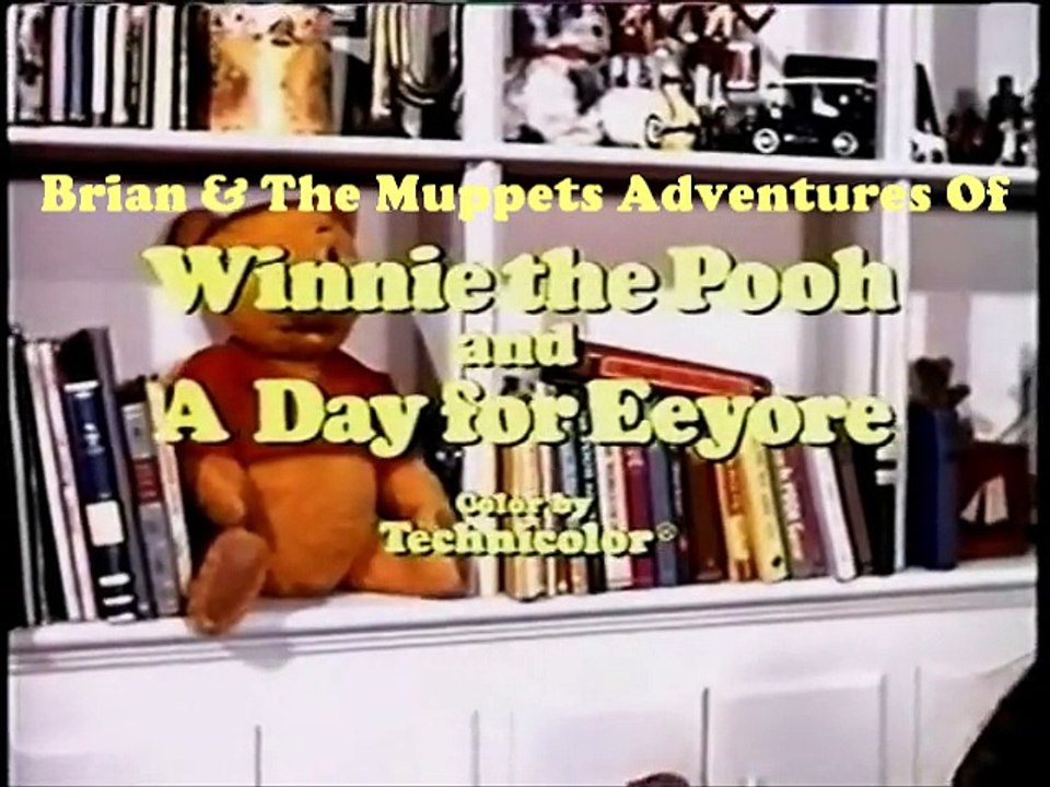 Brian & The Muppets Adventures Of Winnie The Pooh Storybook Classics Intro (Winnie The Pooh & A Day For Eeyore With It's Time For Eeyore Bumper)