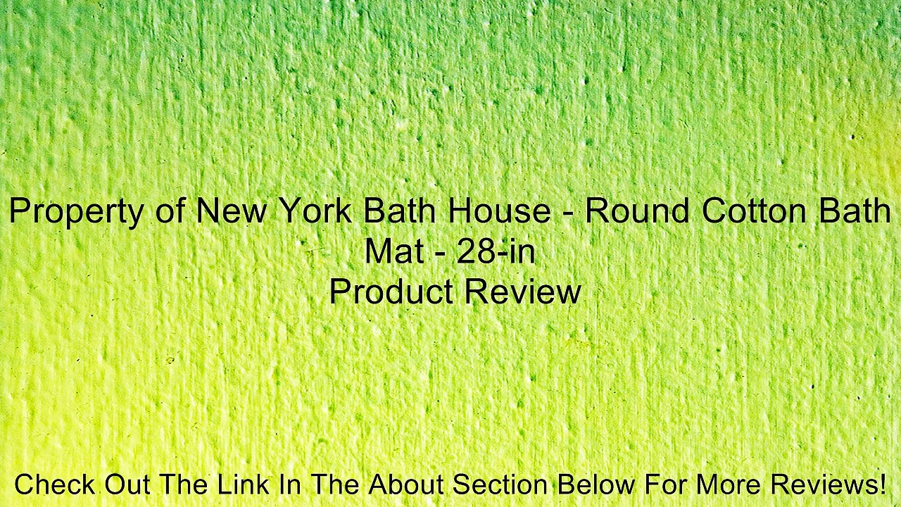 Property of New York Bath House - Round Cotton Bath Mat - 28-in Review